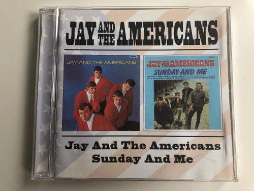 Jay And The Americans ‎– Jay & The Americans, Sunday And Me / BGO Records Audio CD 2001 / BGOCD524