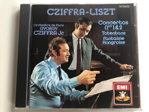 Cziffra - Liszt / Orchestre De Paris, ‎György Cziffra, Jr. / Concertos Nos 1&2, Totentanz, Fantaisie Hongroise / EMI ‎Audio CD Stereo / 7476402