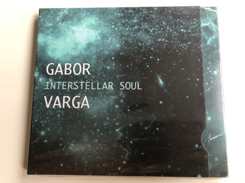Gabor Varga - Interstellar Soul / Hunnia Records & Film Production ‎Audio CD 2017 / HRCD1710