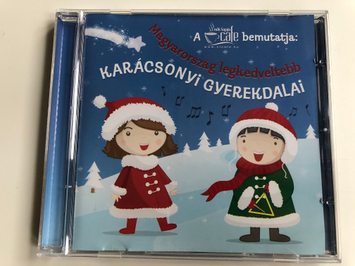 Magyarorszag legkedveltebb - Karacsonyi Gyerekdalai - Classic Christmas Songs Sang by Hungarian Children in Hungarian / Universal Music Audio CD 2011 / 2787063  