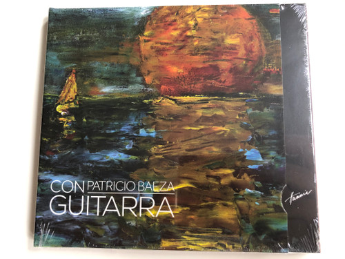 Con Guitarra - Patricio Baeza / Hunnia Records & Film Production Audio CD 2014 / HRCD 1406