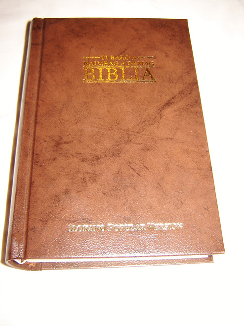 Ilokano Bible / Ti Baro A Naimbag A Damag Biblia / Brown Hardcover New Ilokano Popular Version Bible