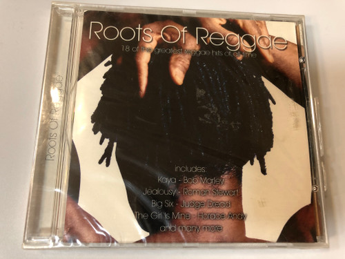 Roots Of Reggae / 18 of the greatest reggae hits of all time / Includes: Kaya - Bob Marley, Jealousy - Roman Stewart, Big Six - Judge Dread, The Girl Is Mine - Horace Andy, and many more / Time Music International Limited ‎Audio CD 2003 / TMI324