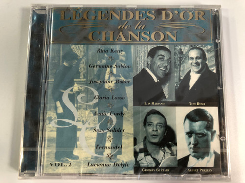 Légendes D'Or De La Chanson (Vol.2) / Rina Ketty, Germaine Sablon, Josephine Baker, Gloria Lasso, Annie Cordy, Suzy Solidor, Fernandel, Lucienne Delyle / Disky Audio CD 1996 / DC 866732