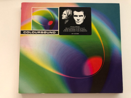 Coloursøund / Featuring: Billy Duffy (The Cult), Mike Peters (The Alarm), Craig Adams (The Mission) / The Twenty First Century Recording Company Audio CD 1999 / 21C008