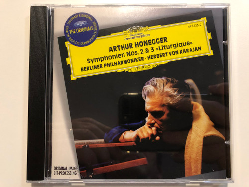 Arthur Honegger - Symphonien Nos. 2 & 3 »Liturgique« / Berliner Philharmoniker, Herbert von Karajan / Deutsche Grammophon Audio CD Stereo / 447 435-2