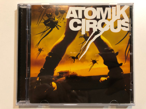 Atomik Circus / Barclay Audio CD 2004 / 602498211250