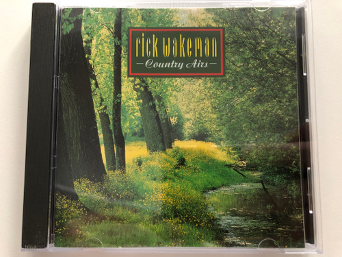 Rick Wakeman – Country Airs / President Records Audio CD 1992 / RWCD 10