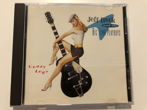 Jeff Beck And The Big Town Playboys – Crazy Legs / Epic Audio CD 1993 / 473597 2