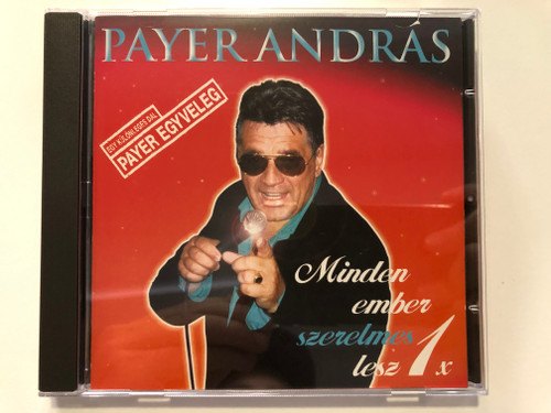 Payer András – Minden Ember Szerelmes Lesz 1x / EMI Audio CD 2000 / 5265162