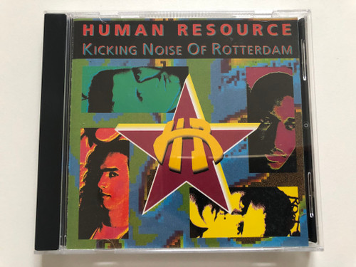 Human Resource – Kicking Noise Of Rotterdam / ZYX Music Audio CD / ZYX 20250-2