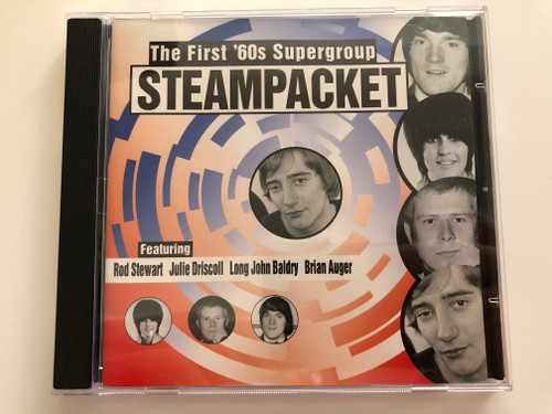 The First '60s Supergroup - Steampacket / Featuring: Rod Stewart, Julie Driscoll, Long John Baldry, Brian Auger / Hallmark Records Audio CD 1997 / 307982