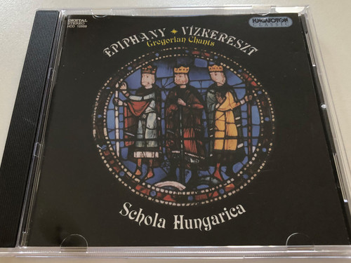 Epiphany - Vízkereszt - Gregorian Chants / Schola Hungarica / Hungaroton Classic Audio CD 1991 Stereo / HCD 12559