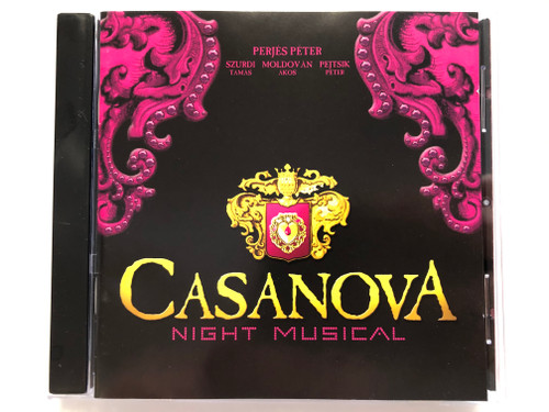 Perjés Péter, Szurdi Tamás, Moldován Ákos, Pejtsik Péter – Casanova Night Musical / GENIUS PRODUCTION Audio CD 2006 / CNM2006 