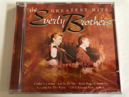 The Everly Brothers - Greatest Hits / Cathy's Clown, Let It Be Me, Bird Dog, Claudette, Crying In The Rain, 'Till I Kissed You, a.m.o. / Eurotrend Audio CD / CD 142.364