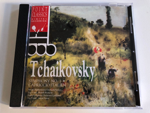 P. I. Tchaikovsky - Symphony No. 1, Capriccio Italien / Slovak Philharmonic Orchestra Kosice, Ltg./Cond.: Bystrik Rezucha, Radio Symphony Orchestra Ljubljana, Ltg./Cond.: Anton Nanut / Point Classics Audio CD 1994 / 2670312