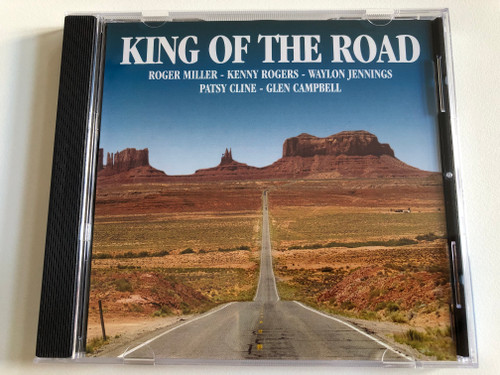 King Of The Road / Roger Miller, Kenny Rogers, Waylon Jennings, Patsy Cline, Glen Campbell / Weton-Wesgram Audio CD 2001 / CD97157