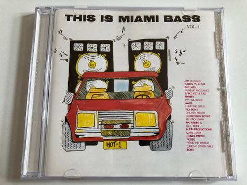 This Is Miami Bass Vol. 1 / Jam On Bass - Daddy 'O' & The Ant Man, Shut Up And Dance - Spike V.S.T. & Taz Money, Pay You Back - AWOL, I Like The Girls - Fly Boys, Chicken Heads - Home Town Boyzz / ZYX Records Audio CD 1989 Stereo / CD 20151-2