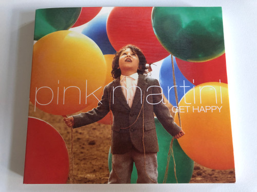 Pink Martini – Get Happy / Naïve Audio CD 2013 / NV828811
