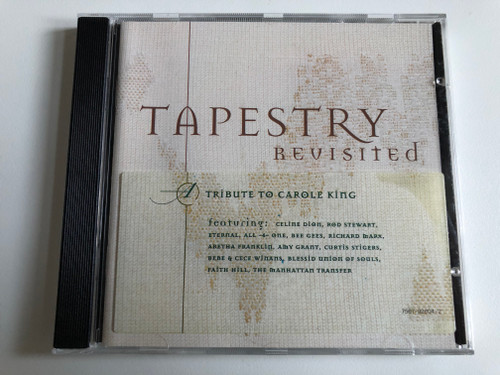 Tapestry Revisited: A Tribute To Carole King / Featuring: Celine Dion, Rod Stewart, Eternal, All -4- One, Bee Gees, Richard Marx, Aretha Franklin, Amy Grant, Curtis Stigers, BeBe & CeCe Winans, Blessid Union Of Souls / Lava Audio CD 1995 / 7567-92604-2