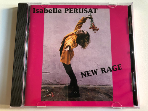 Isabelle Perusat – New Rage / Circonstance Audio CD 1994 / 2101207