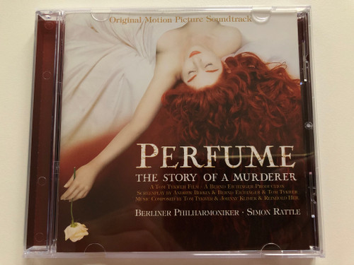 Perfume: The Story Of A Murderer (Original Motion Picture Soundtrack) / Berliner Philharmoniker, Simon Rattle / A Tom Tykwer Film, A Bernd Eichinger Production / EMI Classics Audio CD 2006 / 094636953526