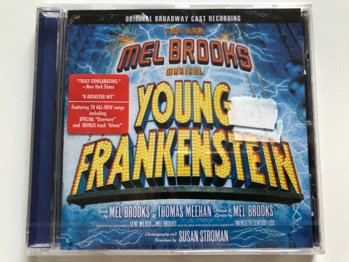 The New Mel Brooks Musical Young Frankenstein (Original Broadway Cast Recording) / Book By Mel Brooks & Thomas Meehan, Music & Lyrics by Mel Books / Decca Broadway Audio CD 2007 / 478 0249 DH