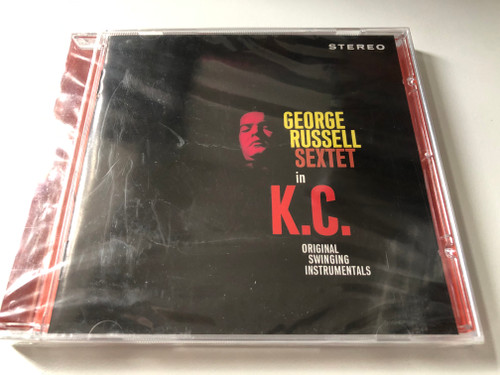 George Russell Sextet In K.C. (Original Swinging Instrumentals) / Jazz Collectors Audio CD 2007 Stereo / JC 422