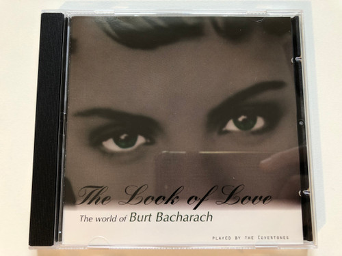 The Look of Love - The world of Burt Bacharach - Played by the Covertones / MasterTone Audio CD 1996 / AB 3052