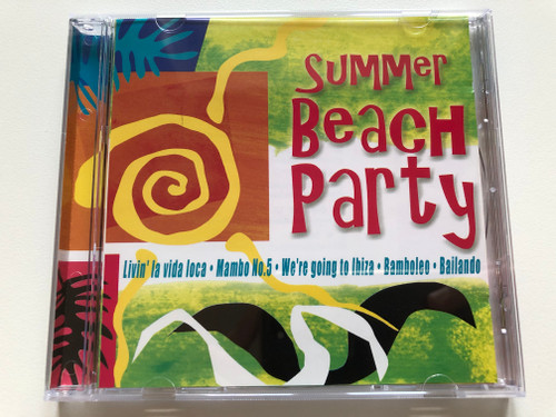 Summer Beach Party / Livin' La Vida Loca, Mambo N° 5, We're Going To Ibiza, Bamboleo, Bailando / Disky Audio CD 2001 / DC 990452