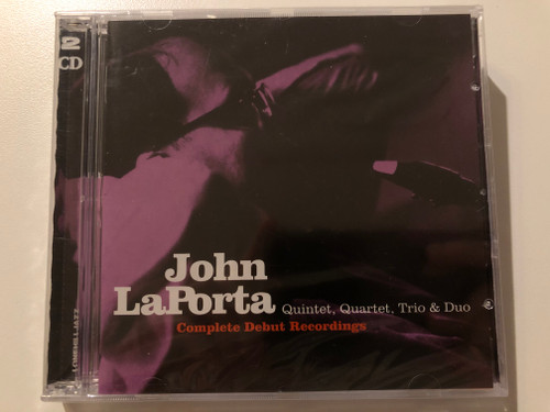 John Laporta - Complete Debut Recordings - Quintet, Quartet, Trio & Duo / Lone Hill Jazz 2x Audio CD / LHJ10345