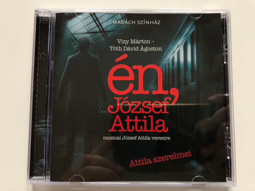 én, József Attila (Vizy Márton-Tóth Dávid Ágoston)  CD Audio 2012 (5999885598014