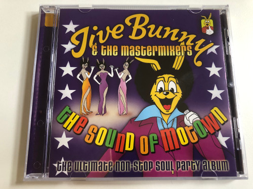 Jive Bunny And The Mastermixers – The Sound Of Motown / Union Square Music Audio CD 2000