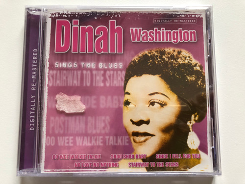 Dinah Washington – Sings The Blues / Oo Wee Walkie Talkie; Shoo Shoo Baby; Since I Fell For You; No Love, No Nothing; Stairway To The Stars / Going For A Song Audio CD / GFS240