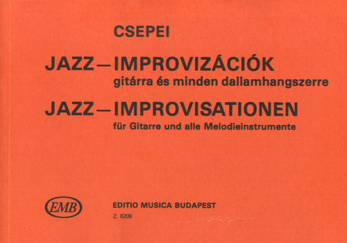 Csepei Tibor: Jazz-Improvisations in Dance Music / Editio Musica Budapest Zeneműkiadó / 1969 / Csepei Tibor: Jazz-improvizációk a tánczenében 
