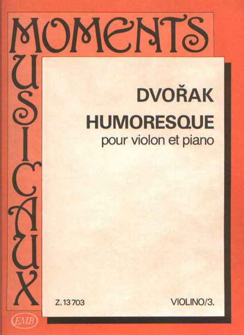 Dvořák, Antonín: Humoresque / MM-3 / score and part / Edited by Tátrai Vilmos / Editio Musica Budapest Zeneműkiadó / 1990 / Közreadta Tátrai Vilmos