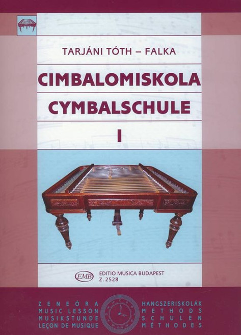 Tarjáni Tóth Ida, Falka József: Cimbalom Tutor 1 / Editio Musica Budapest Zeneműkiadó / 1958 / Tarjáni Tóth Ida, Falka József: Cimbalomiskola 1