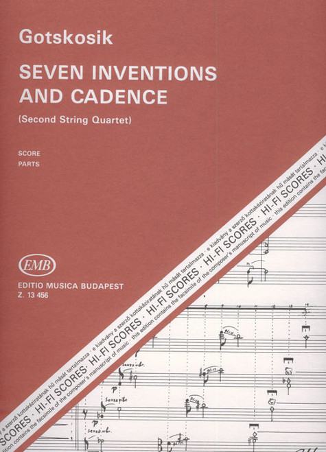 Gotskosik, Oleg: Seven Inventions and Cadence / (Second String Quartet) / score and parts / Editio Musica Budapest Zeneműkiadó / 1988 
