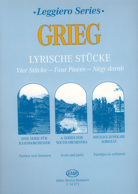 Grieg, Edvard: Lyrische Stücke / Four Pieces for string orchestra / score and parts / Transcribed and edited by Papp Sándor / Editio Musica Budapest Zeneműkiadó / 2001 / Átírta és közreadja Papp Sándor