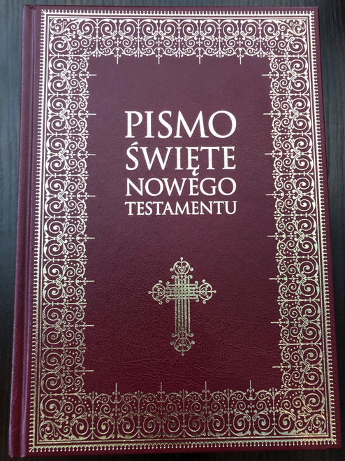 Pismo Swiete Nowego Testamentu - Kazimierz Romaniuk / Catholic Polish New Testament / Hardcover / Wydawnictwo M 2016 (9788380430297)