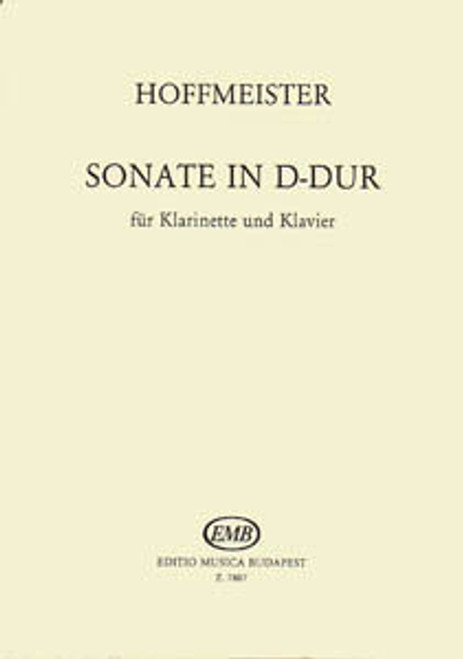 Hoffmeister, Franz Anton: Sonata D major / for Clarinet and Piano / Edited by Balassa György / Editio Musica Budapest Zeneműkiadó / 1976 / Közreadta Balassa György