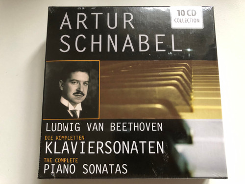 Artur Schnabel - Ludwig van Beethoven – Die Kompletten Klaviersonaten = The Complete Piano Sonatas / Documents 10x Audio CD, Mono, Box Set / 223051