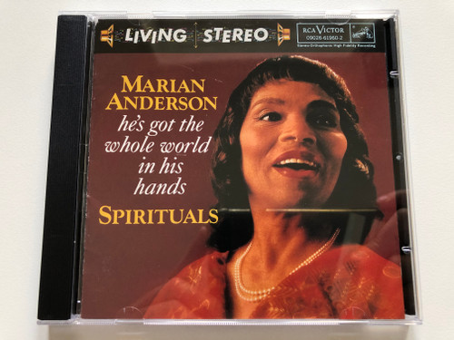 Marian Anderson – He's Got The Whole World In His Hands - Spirituals  RCA Victor Red Seal Audio CD 1994