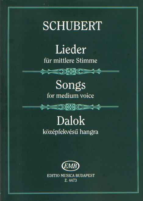 Schubert, Franz: Songs for medium voice / Edited by Ádám Jenő / Editio Musica Budapest Zeneműkiadó / 1970 / Schubert, Franz: Dalok középfekvésű hangra / Közreadta Ádám Jenő 