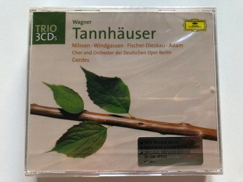 Richard Wagner, Nilsson, Windgassen, Fischer-Dieskau, Adam, Orchester Der Deutschen Oper Berlin, Gerdes – Tannhäuser  Deutsche Grammophon Audio CD 1969