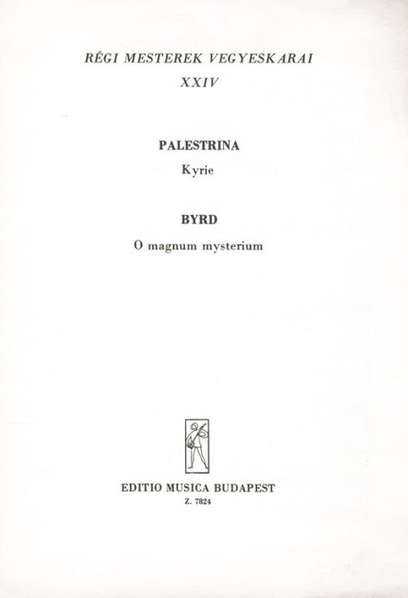 Old Masters' Mixed Choruses 24 / Edited by Szekeres Ferenc / Editio Musica Budapest Zeneműkiadó / 1977 / Régi mesterek vegyeskarai 24 / Közreadta Szekeres Ferenc