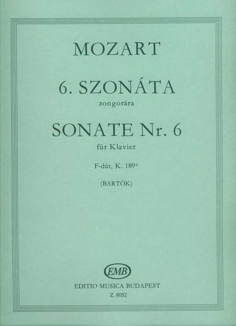 Mozart, Wolfgang Amadeus: Sonata No. 6 F major, K 189e / Edited by Bartók Béla / Editio Musica Budapest Zeneműkiadó / 1976 / Szerkesztette Bartók Béla