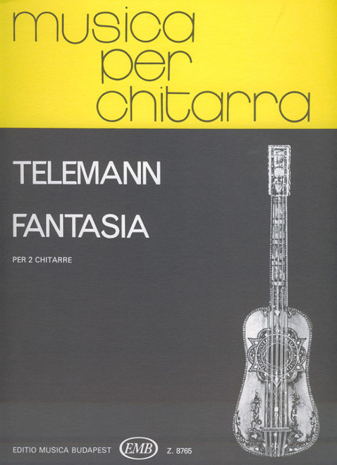 Telemann, Georg Philipp: Fantasia / for two guitars / Edited by Kováts Barna / Editio Musica Budapest Zeneműkiadó / 1979 / Közreadta Kováts Barna 
