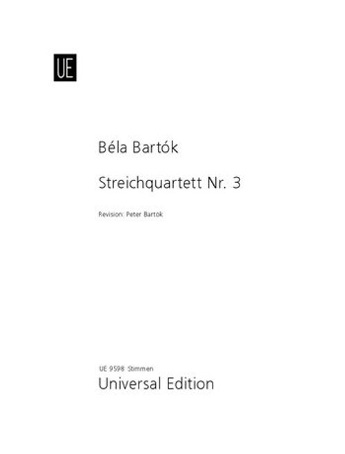 Bartók Béla: Streichquartett Nr.3 / parts / Universal Edition / Bartók Béla: III. Vonósnégyes / szólamok