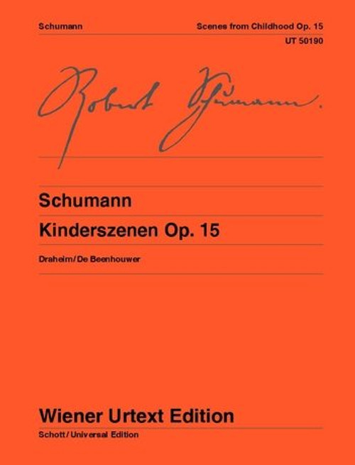 Schumann, Robert: Scenes of Childhood / Leichte Stücke für das Pianoforte. Nach den Quellen / Universal Edition / Schumann, Robert: Gyermekjelenetek / Könnyű darabok zongorára 